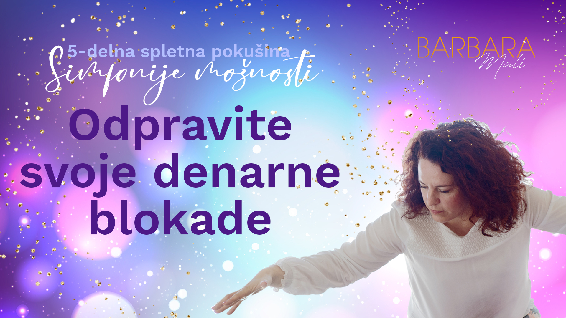 Odstranite svoje denarne blokade