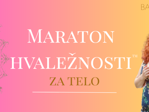 Maraton hvaležnosti za telo