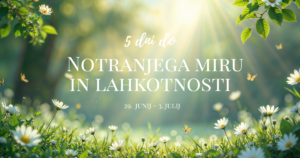 Notranji mir in Lahkotnost