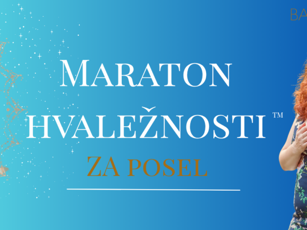 Maraton hvaležnosti za posel